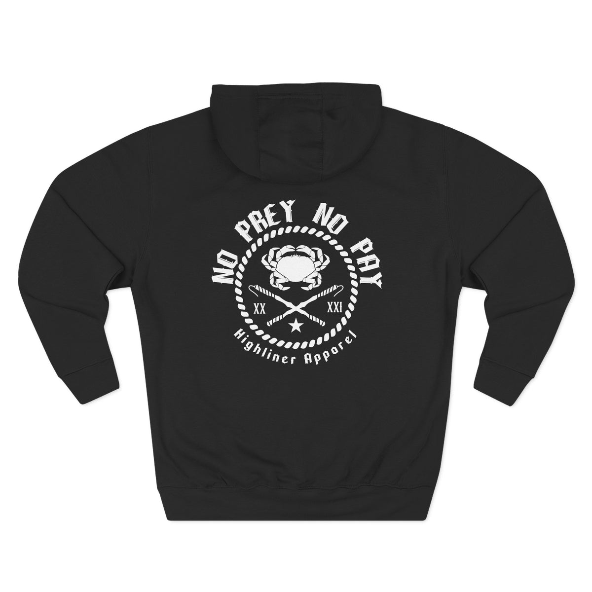 No Prey No Pay Hoodie – Dungeness Crab Edition