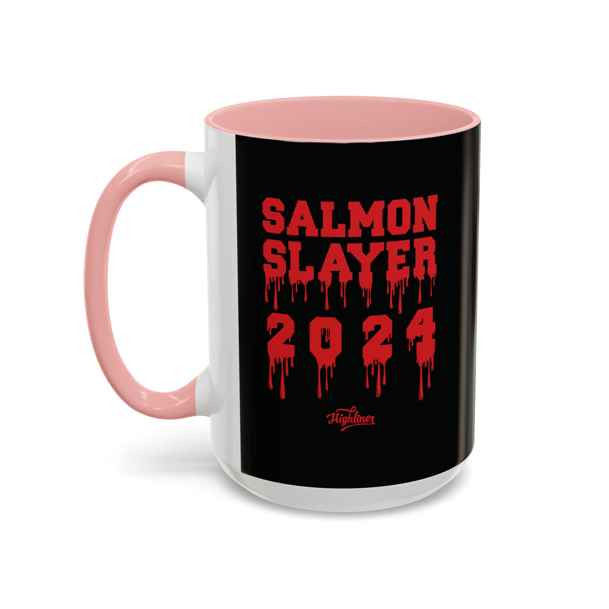 Salmon Slayer 2024: This Mug Means Business 15oz